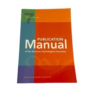 APA Publication Manual, The Official Guide to APA Style: 7th Edition